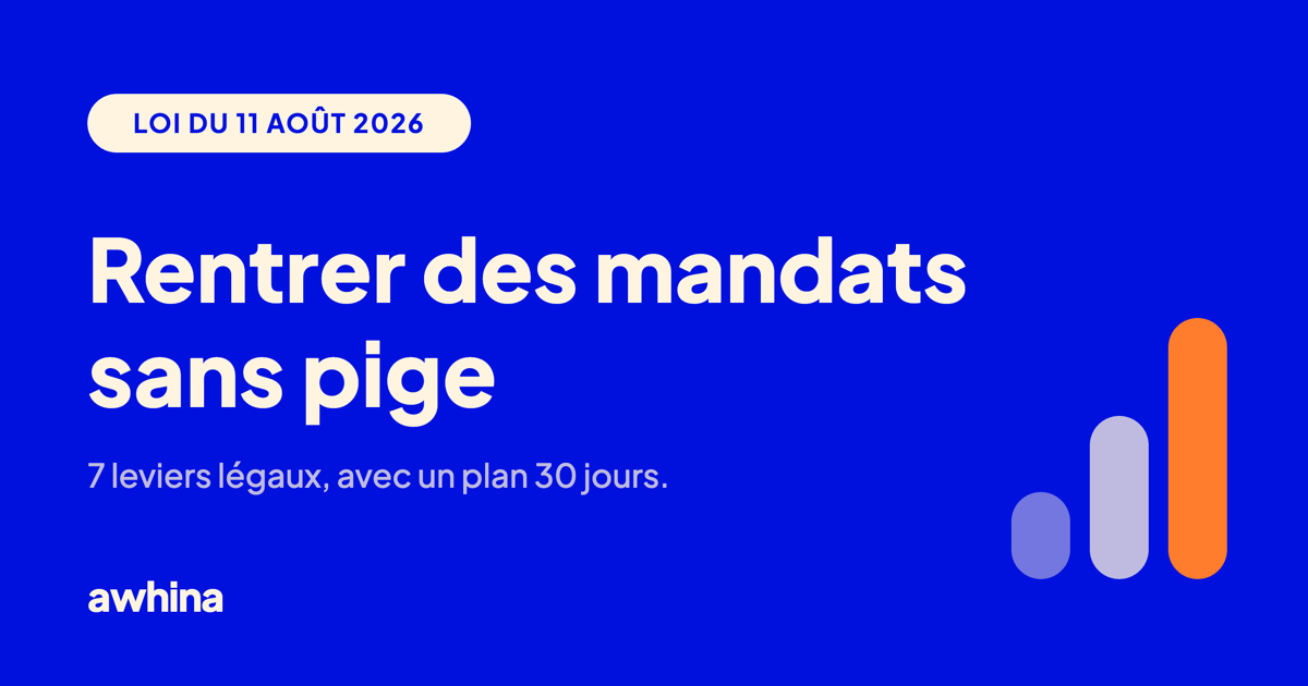 Rentrer des mandats sans pige : ce qui marche vraiment (et qui reste légal)